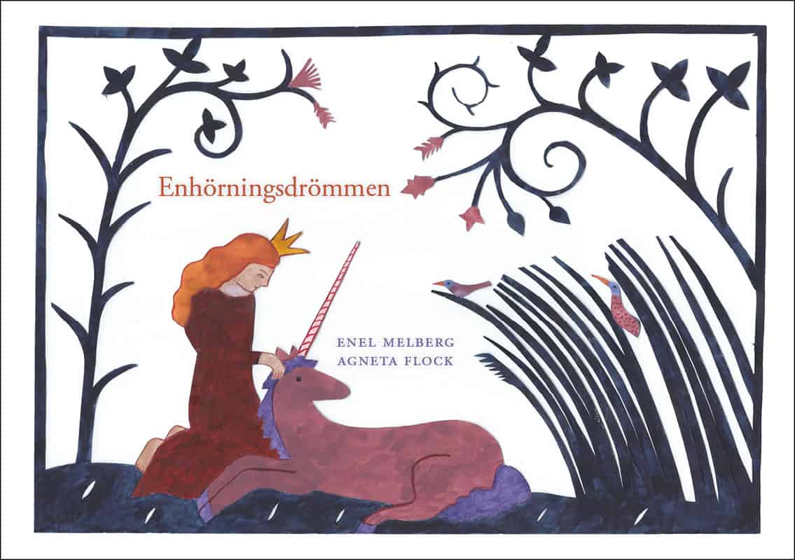 Enel Melberg : Enhörningsdrömmen