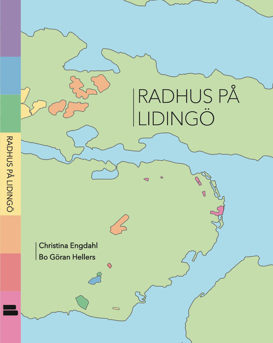 Engdahl, Christina ; Hellers, Bo Göran : Radhus på Lidingö