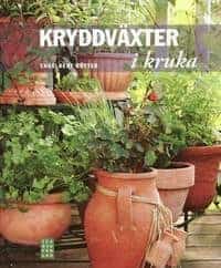 Engelbert Kötter : Kryddväxter i kruka