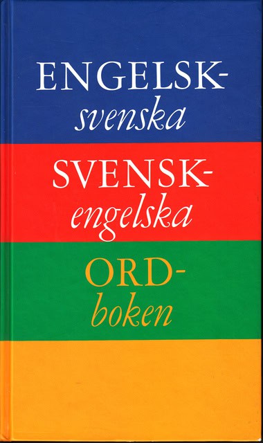 Engelsk-svenska/Svensk-engelska Ordboken