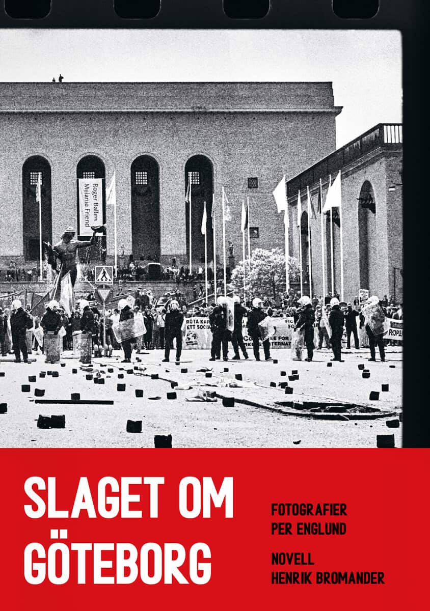 Englund, Per ; Bromander, Henrik : Slaget om Göteborg