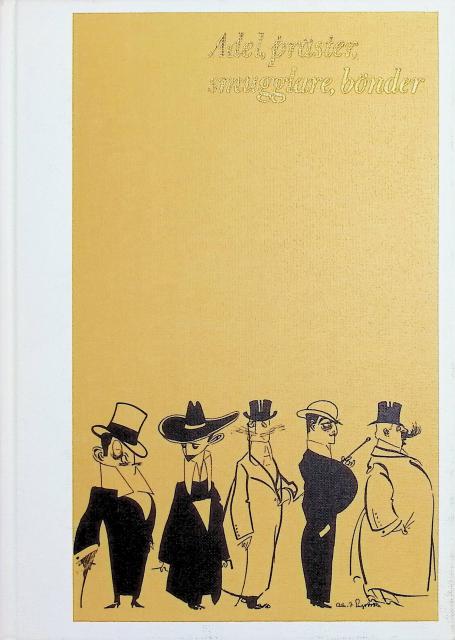 Engström Albert : Adel, präster, smugglare, bönder.