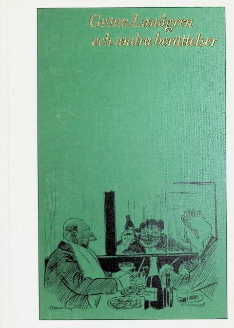 Engström Albert : Gröna Lundgren och andra berättelser.
