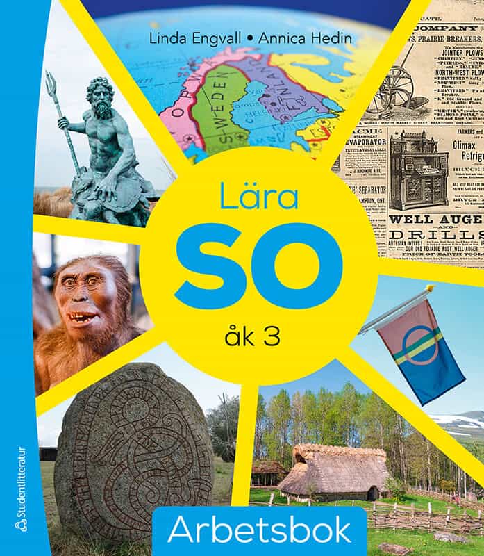 Engvall, Linda ; Hedin, Annica : Lära SO åk 3 Arbetsbok