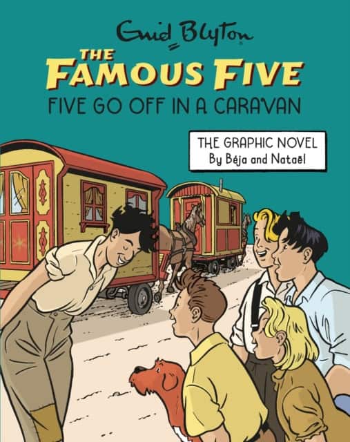 Enid Blyton : Famous Five Graphic Novel