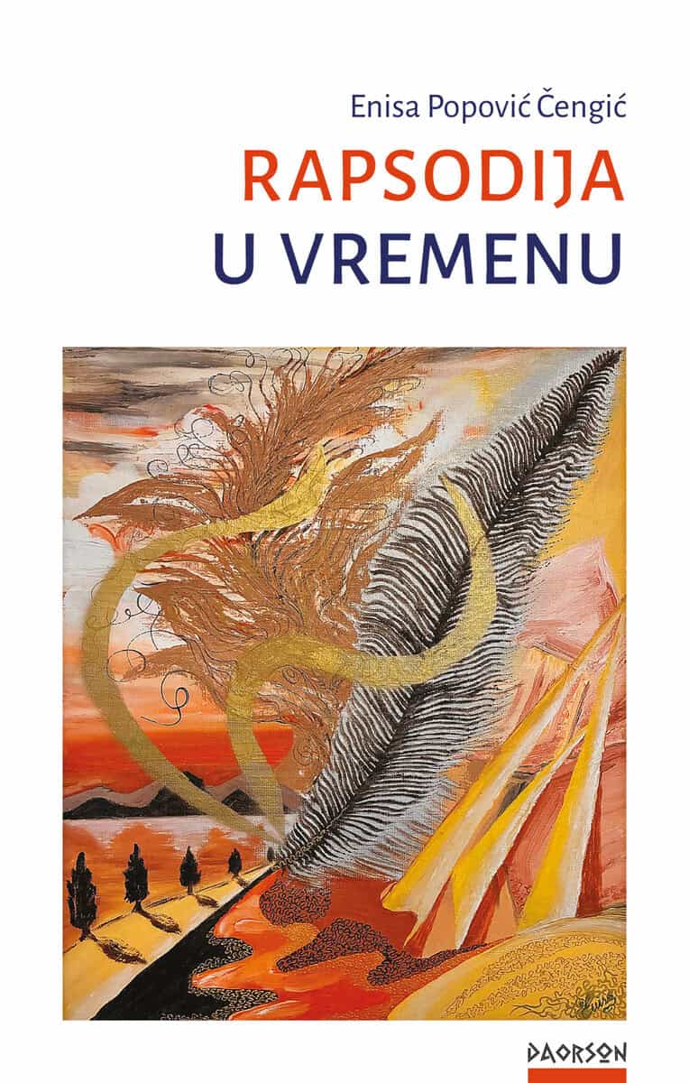 Enisa Popović Čengić : Rapsodija u vremenu