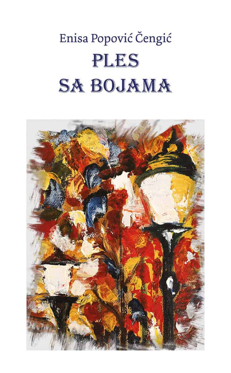 Enisa Popovic Cengic : Ples sa bojama