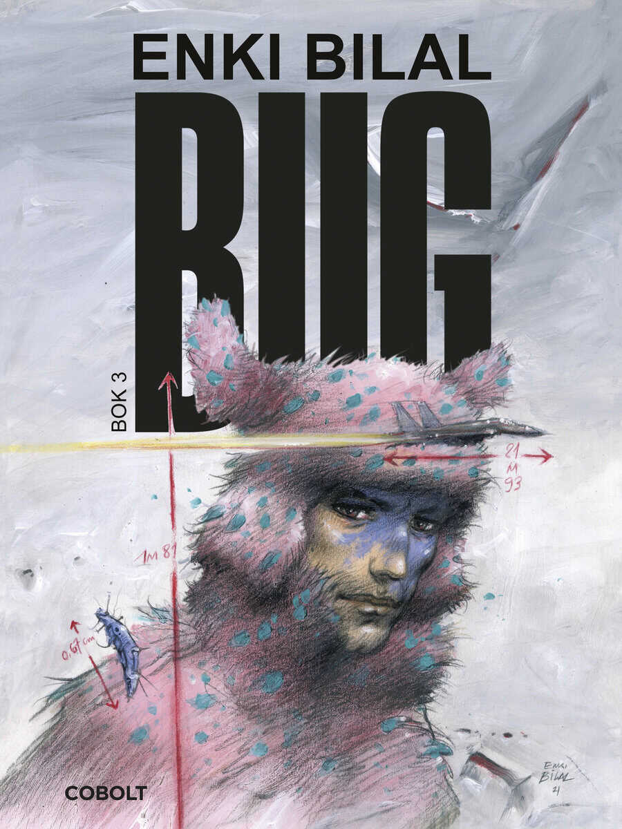 Enki Bilal : BUG. Bok 3