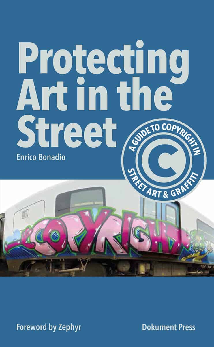 Enrico Bonadio : Protecting art in the street