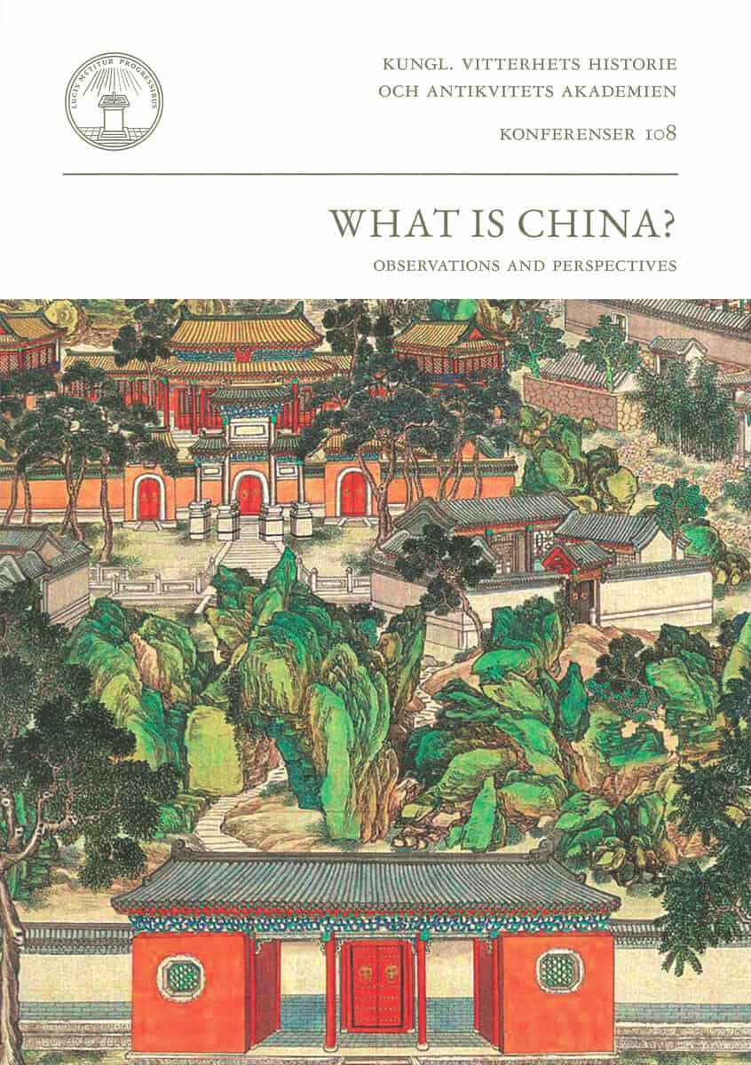 Enwall, Joakim ; Fällman, Fredrik ; Zhaoguang, Ge ; Huang, Chun-Chieh ; Kim, Youngmin ; Lodén, Torbj : What is China?