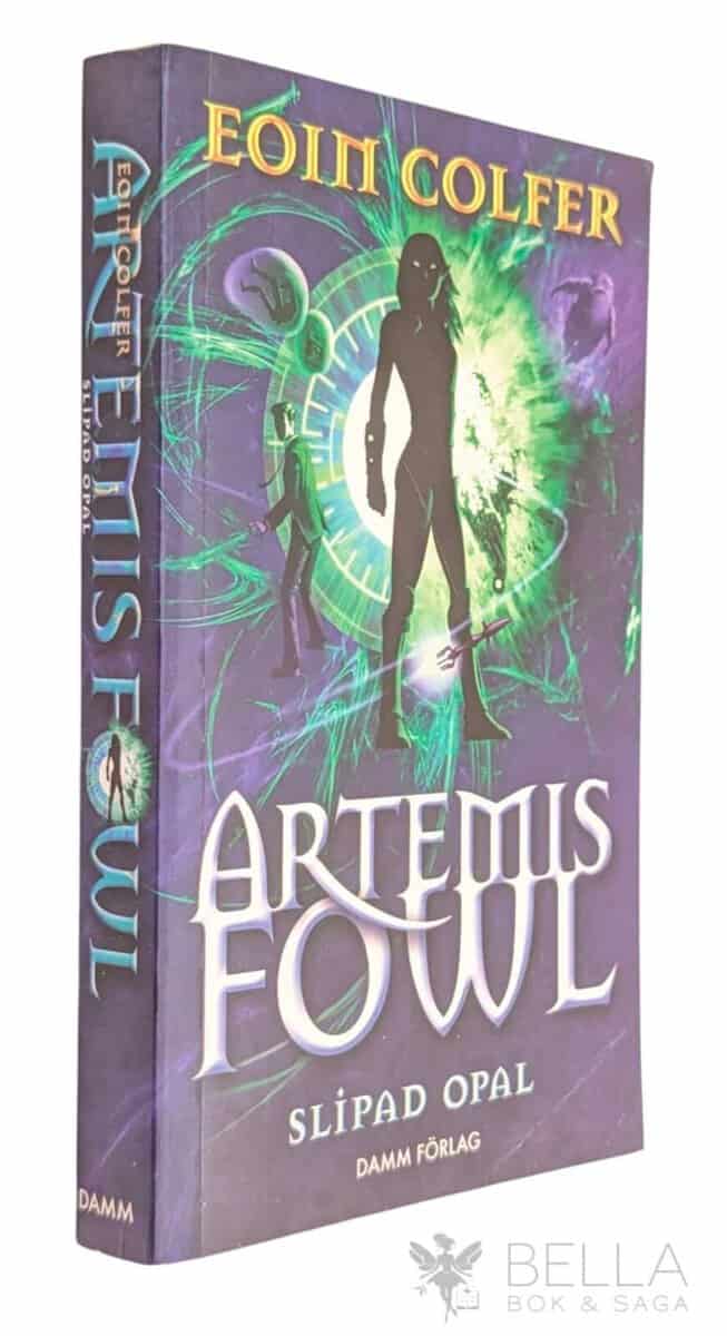 Eoin Colfer : Slipad Opal