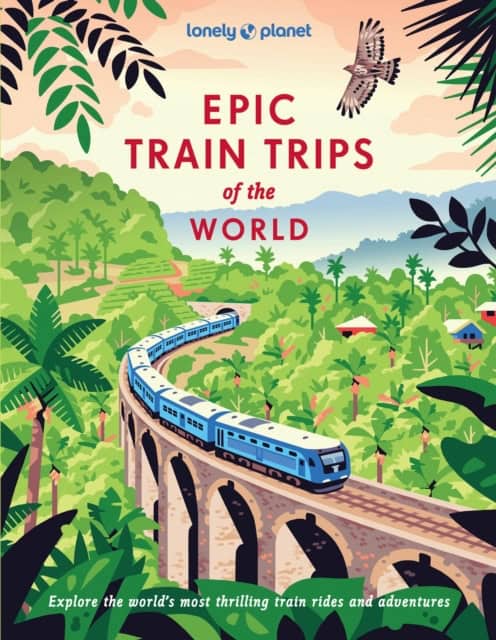 Epic train trips of the world