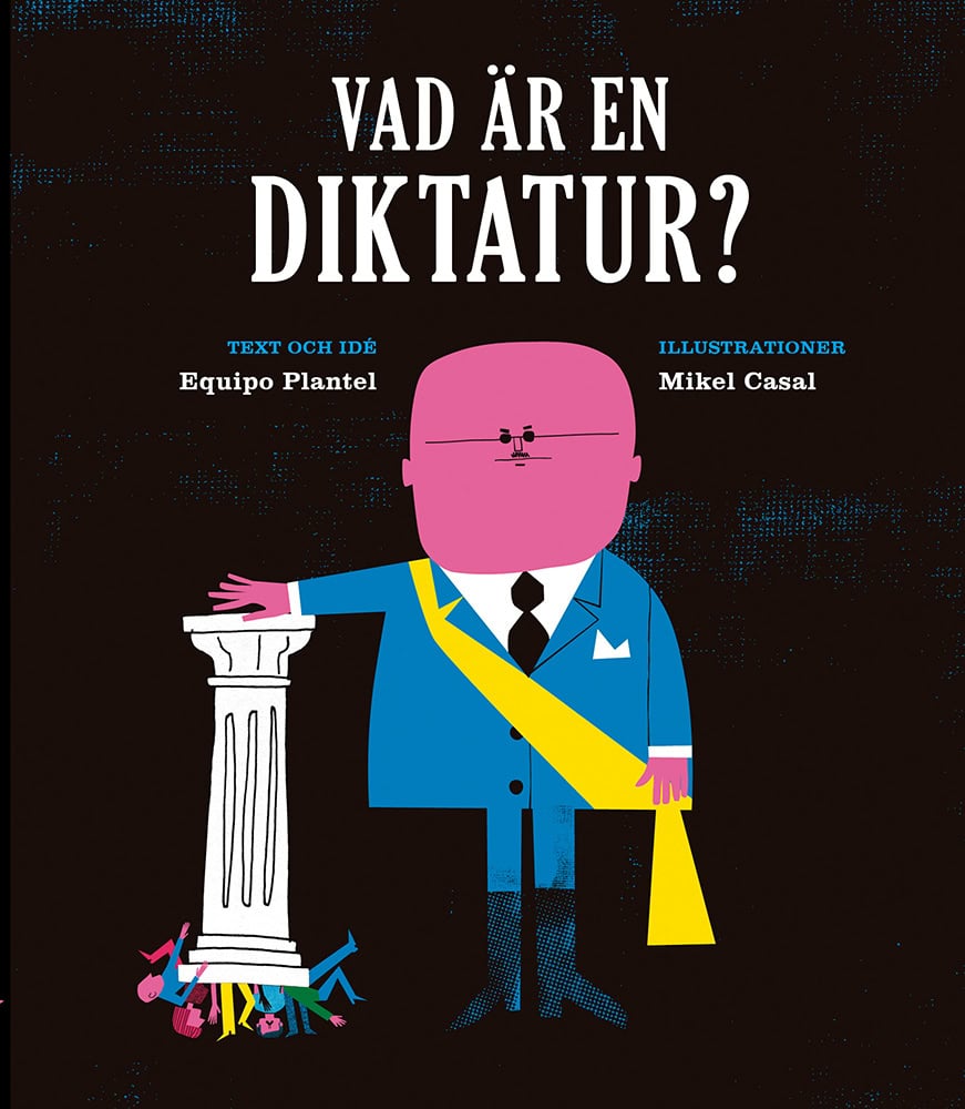 Equipo Plantel : Vad är en diktatur?