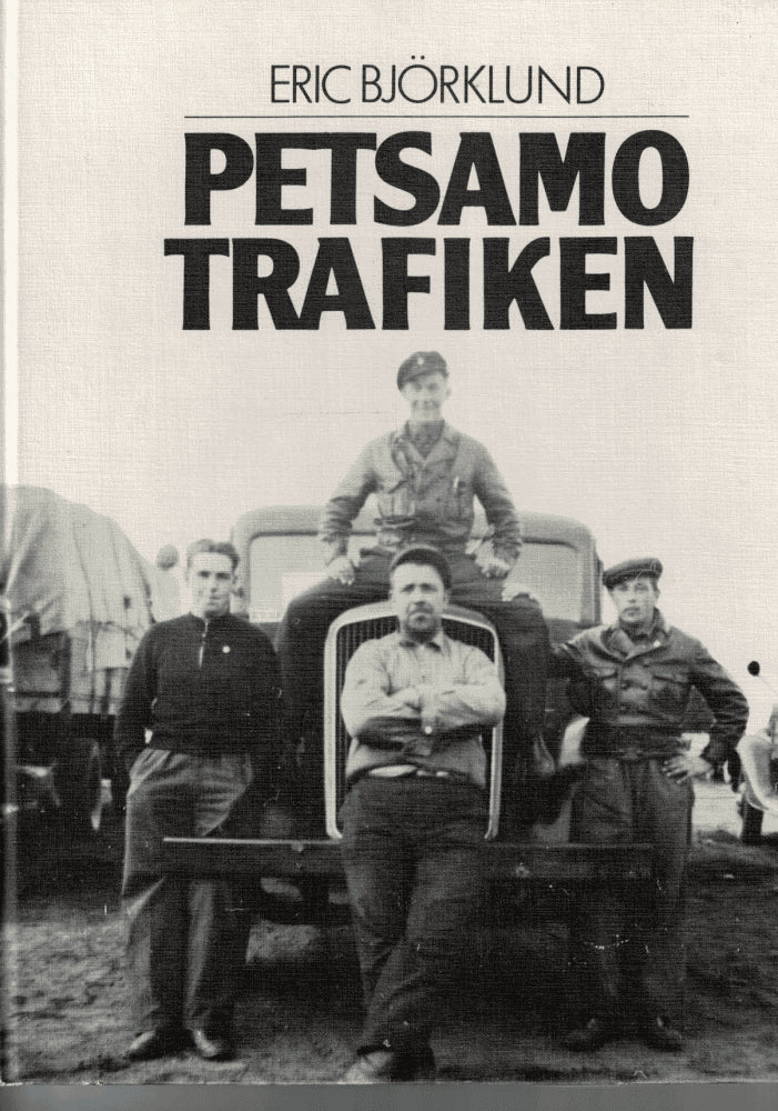 Eric Björklund : Petsamotrafiken