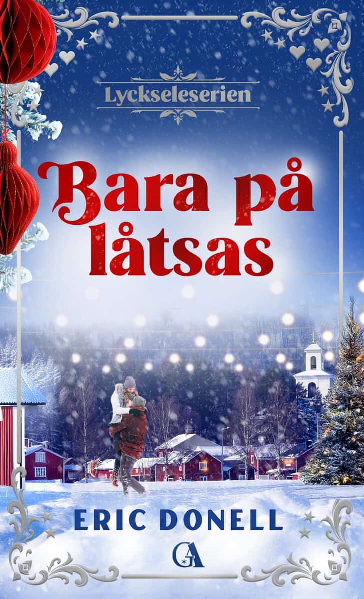 Eric Donell : Bara på låtsas