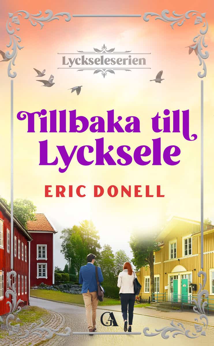 Eric Donell : Tillbaka till Lycksele