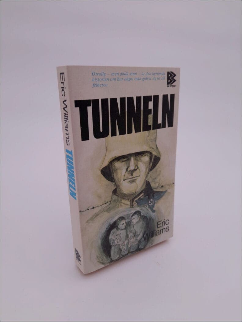 Eric Ernest Williams : Tunneln