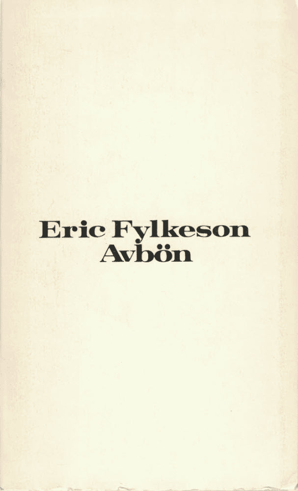 Eric Fylkeson : Avbön