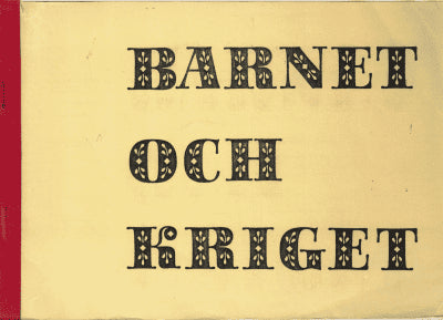 Eric Fylkeson : Barnet och kriget