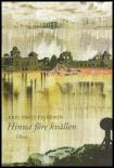 Eric Fylkeson : Hinna före kvällen