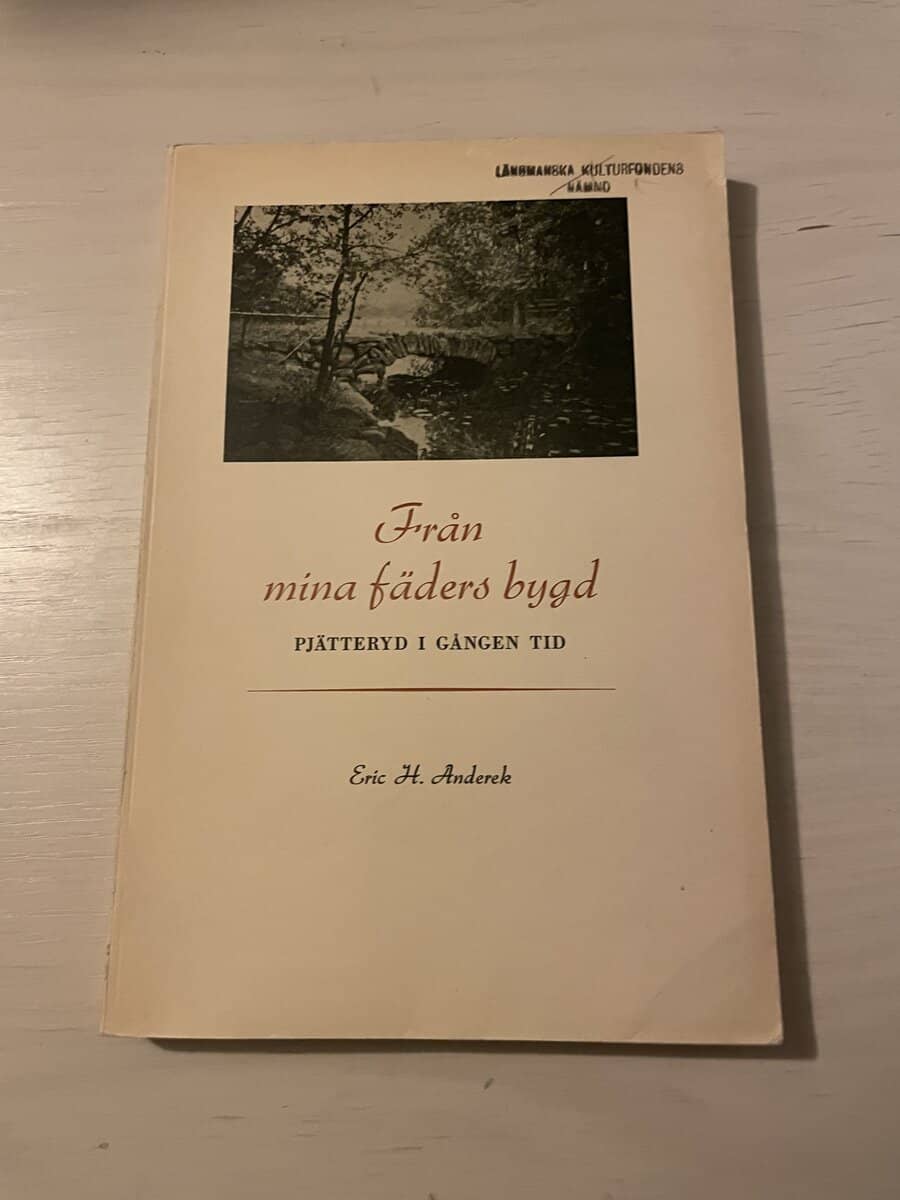 Eric H Anderek : Från mina fäders bygd
