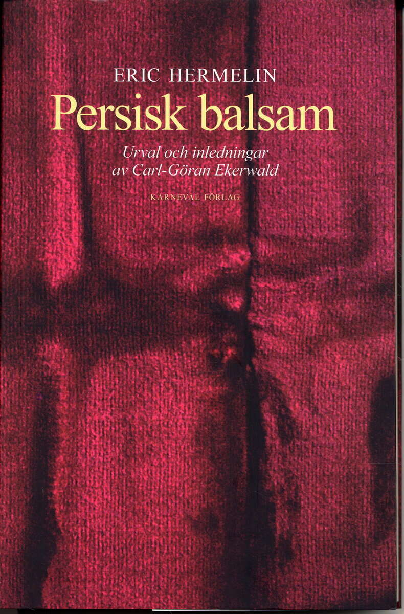 Eric Hermelin : Persisk balsam