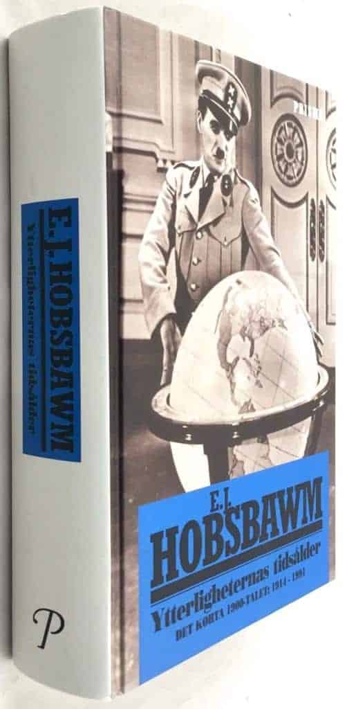 Eric J. Hobsbawm : Ytterligheternas tidsålder