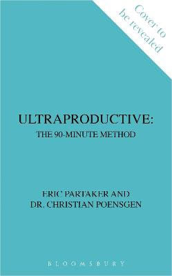 Eric Partaker : Ultraproductive
