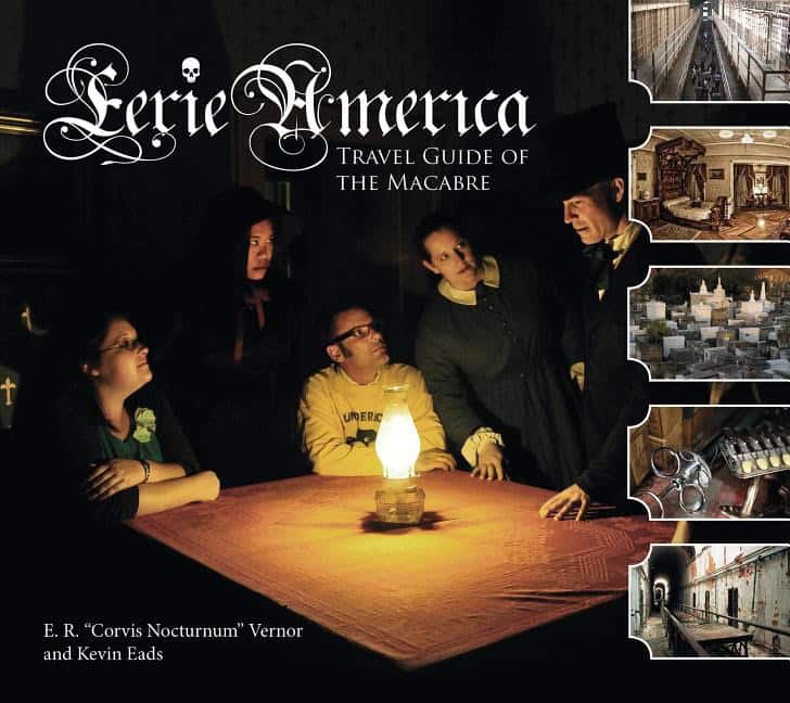 Eric R. Vernor : Eerie America