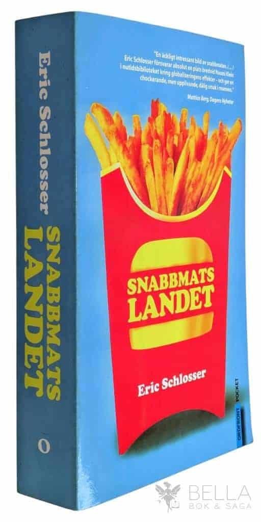 Eric Schlosser : Snabbmatslandet
