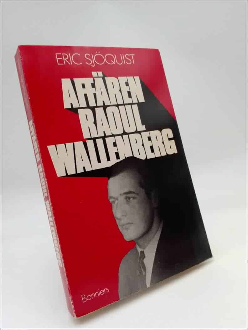 Eric Sjöquist : Affären Raoul Wallenberg