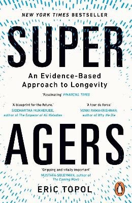 Topol, Eric | SUPER AGERS