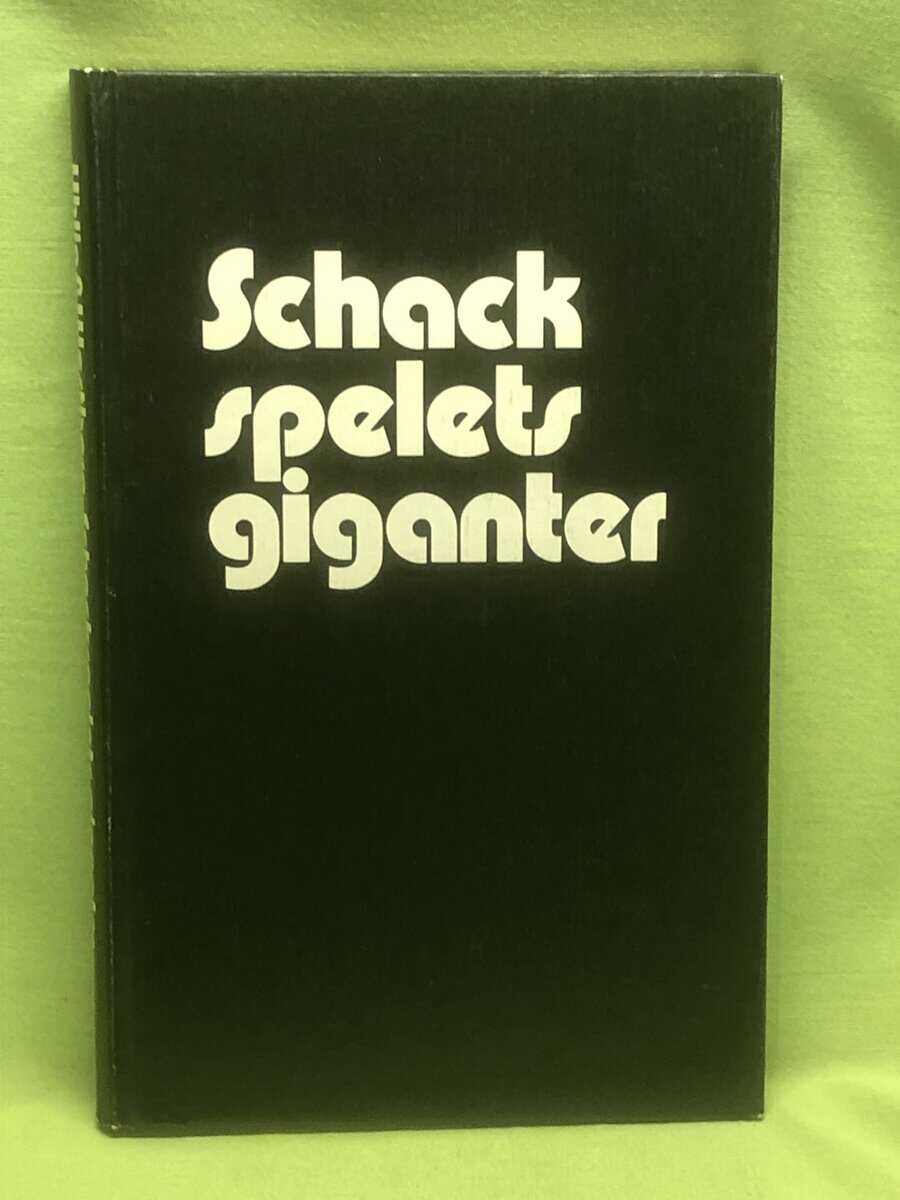 Eric Uhlin ; Jostein Westberg : Schackspelets giganter. 50 partier av 25 stormästare