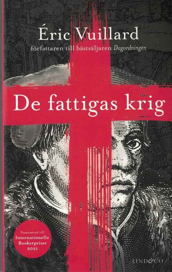 Éric Vuillard : De fattigas krig