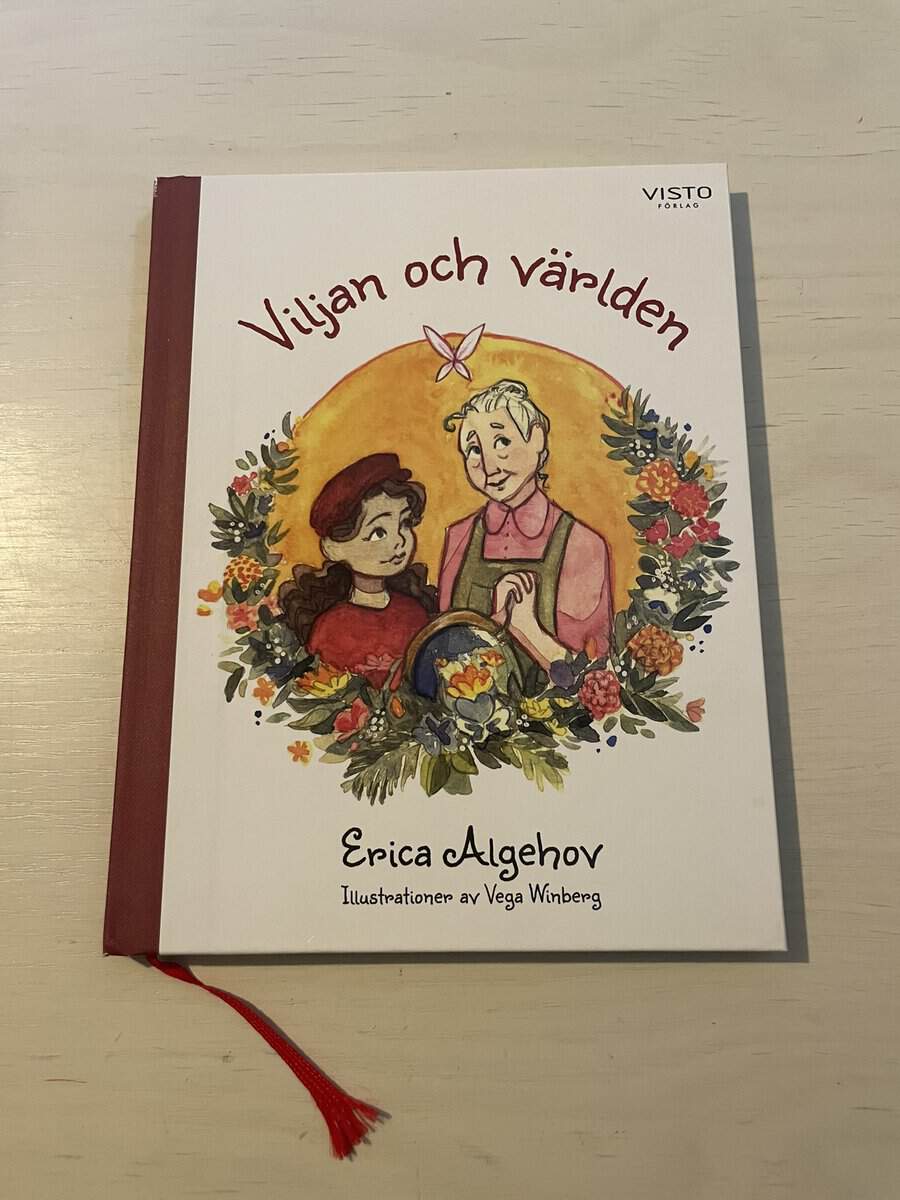 Erica Algehov : Viljan och världen