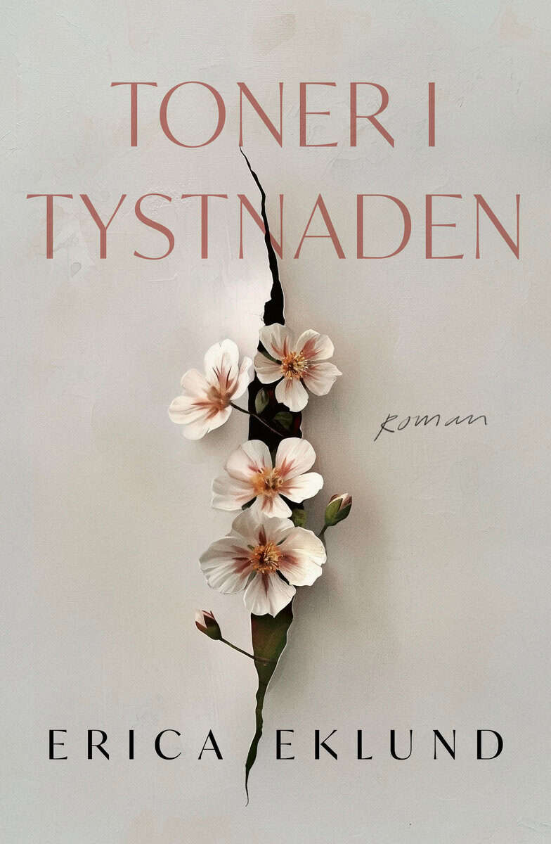 Erica Eklund : Toner i tystnaden