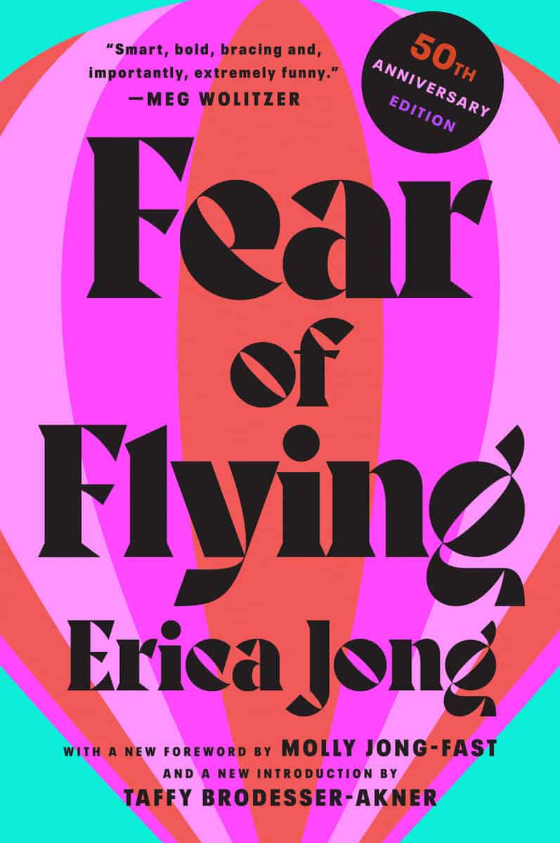 Erica Jong : Fear of Flying