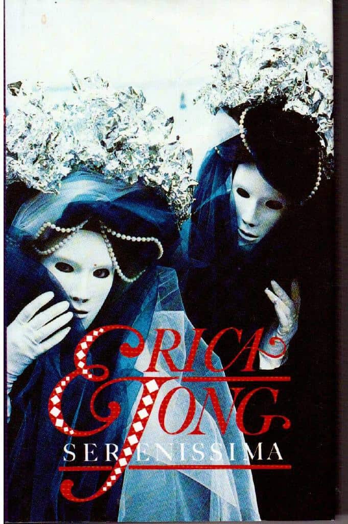 Erica Jong : Serenissima