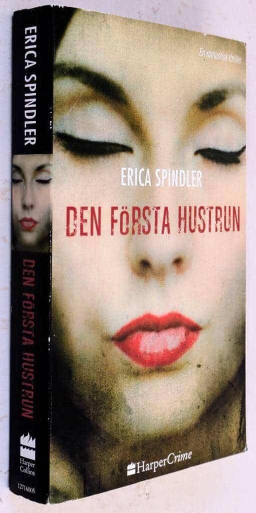Erica Spindler : Den första hustrun