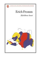 Erich Fromm : Kärlekens konst