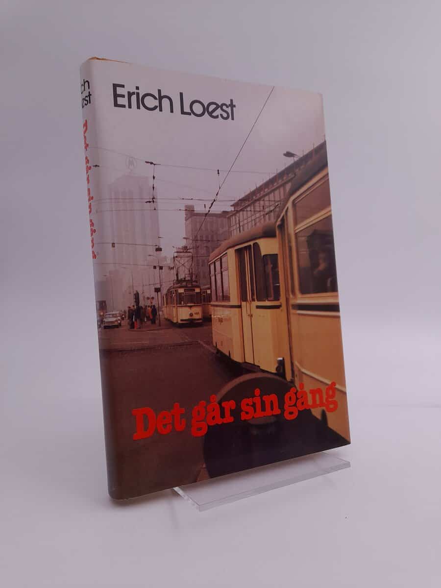 Erich Loest : Det går sin gång eller Slättens mödor
