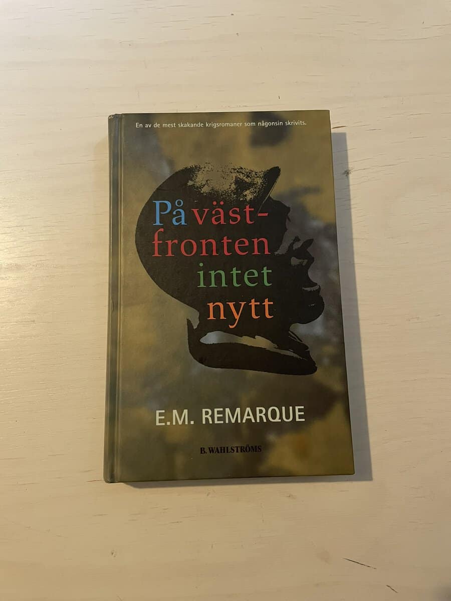 Erich Maria Remarque : På västfronten intet nytt
