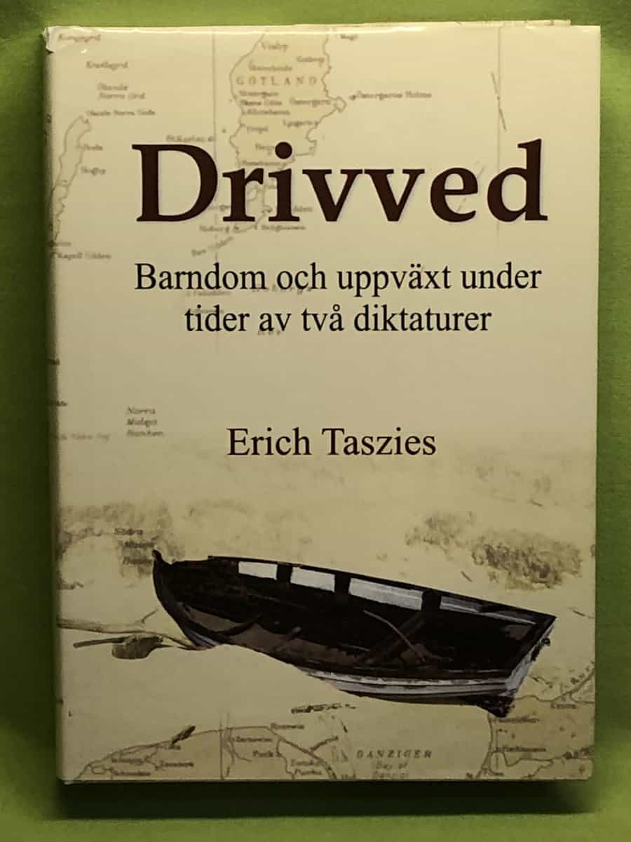 Erich Taszies : Drivved