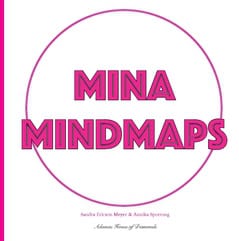 Ericson, Sandra ; Sporrong, Annika : Mina mindmaps