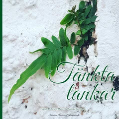 Ericson, Sandra ; Sporrong, Annika : Tänkta tankar