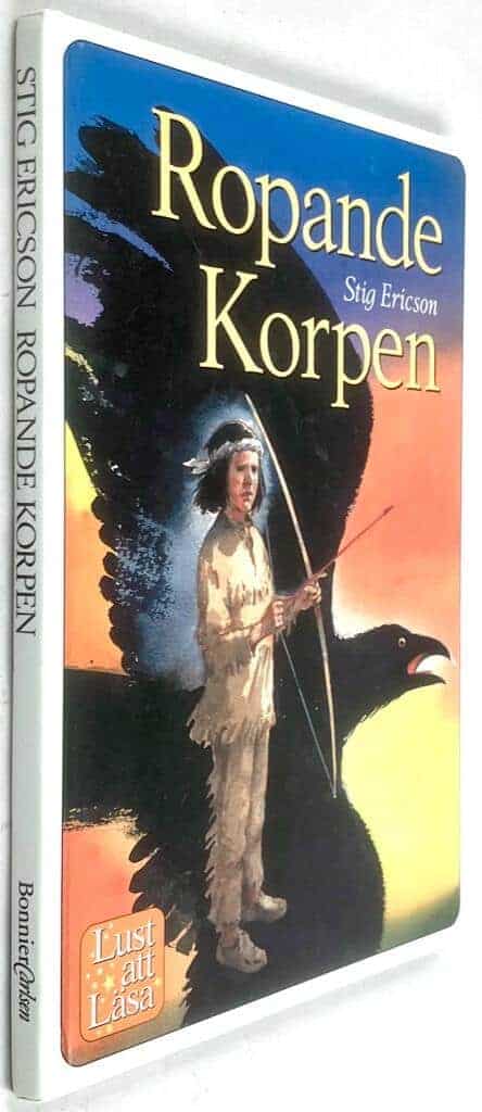 Ericson, Stig ; Nygren, Tord : Ropande korpen