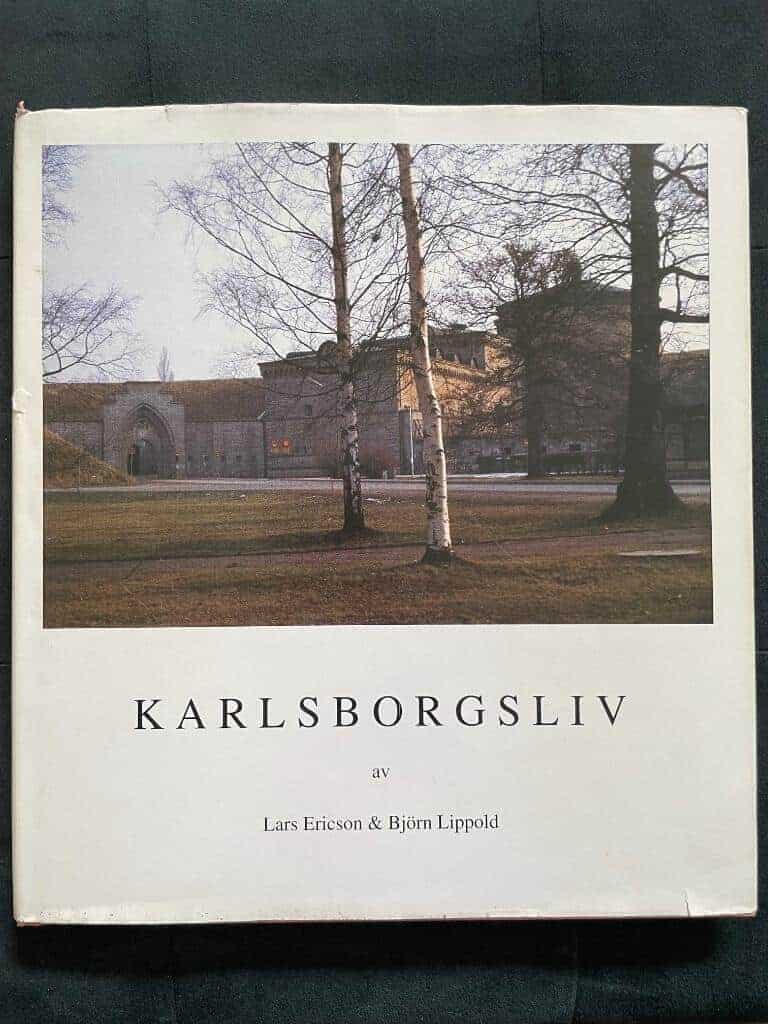 Ericson Wolke, Lars ; Lippold, Björn : Karlsborgsliv