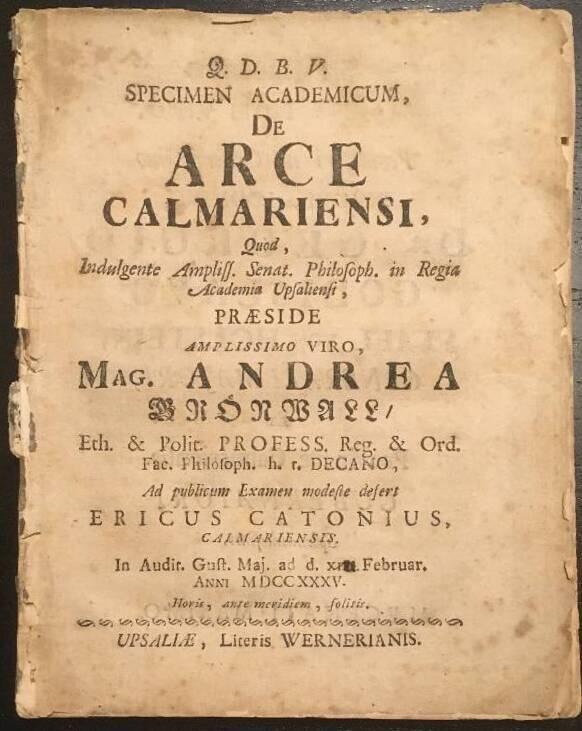 Ericus Catonius : Specimen academicum, de arce Calmariensi