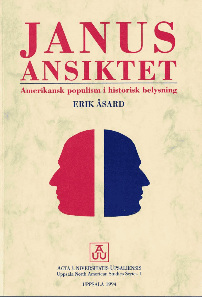 Erik Åsard : Janusansiktet