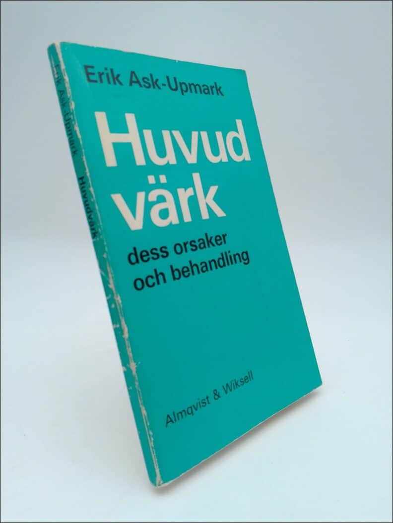 Erik Ask-Upmark : Huvudvärk